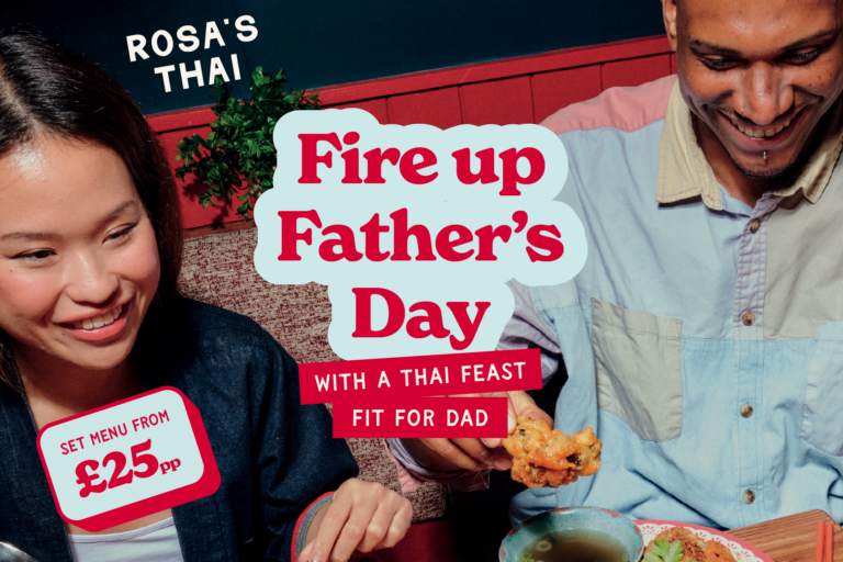 Celebrate Father’s Day at Rosa’s Thai