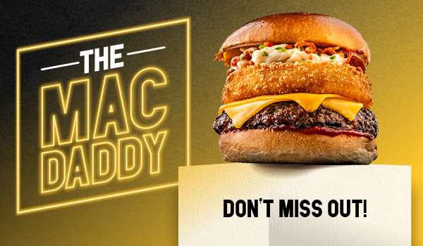 dont-miss-the-mac-daddy-now-at-gbk